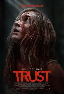 《信任 Trust (2025)》无广告免费在线观看-星辰影视 影视《信任 Trust (2025)》高清免费在线播放-vs影院_详情介绍 《信任 Trust (2025)》百度云/夸克迅雷网盘资源下载