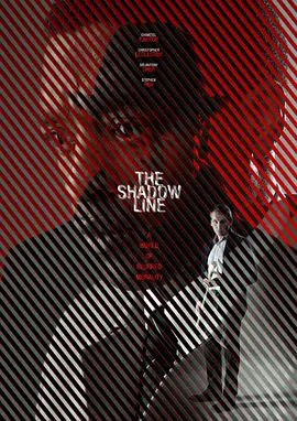 《若影若线 The Shadow Line (2011)》无广告免费在线观看-星辰影视 影视《若影若线 The Shadow Line (2011)》高清免费在线播放-vs影院_详情介绍 《若影若线 The Shadow Line (2011)》百度云/夸克迅雷网盘资源下载