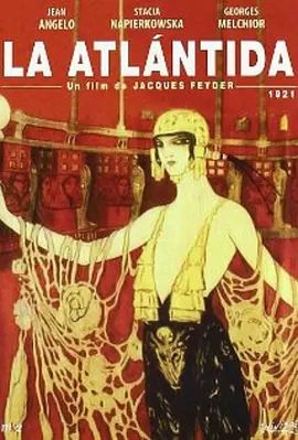 《亚特兰蒂斯的女皇 (1921)》无广告免费在线观看-星辰影视 影视《亚特兰蒂斯的女皇 (1921)》高清免费在线播放-vs影院_详情介绍 《亚特兰蒂斯的女皇 (1921)》百度云/夸克迅雷网盘资源下载
