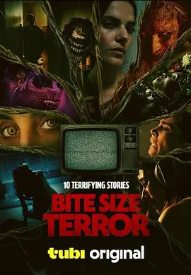 2026恐怖美剧《一口惊魂》Bite Size Terror全集1-10集高清在线观看_电视剧免费观看_美剧《一口惊魂》免费高清在线观看_美国剧全集_VS影院《一口惊魂》在线免费观看下载播放